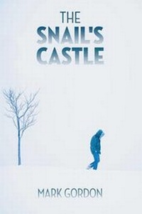 Enlarge image Cover: The Snail's Castle - Dog Ear Publishing
