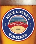 Cover: Beer Lover's Virginia - Globe Pequot Press