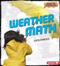 Cover: Weather Math - Lerner Publications (Tm)