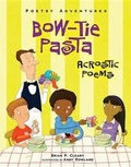 Cover: Bow-Tie Pasta - Millbrook Press (Tm)