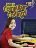 Cover: What Is Computer Coding? - Lerner Publications (Tm)