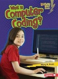 Cover: What Is Computer Coding? - Lerner Publishing Group