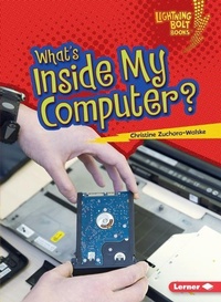 Enlarge image Cover: What's Inside My Computer? - Lerner Publishing Group