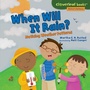 Cover: When Will It Rain? - Lerner Publishing Group