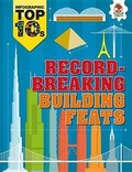 Cover: Record-Breaking Building Feats - Hungry Tomato (R)