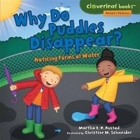 Enlarge image Cover: Why Puddles Disappear - Lerner Publishing Group