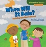 Cover: When Will It Rain? - Lerner Publishing Group