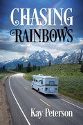 Cover: Chasing Rainbows - Outskirts Press
