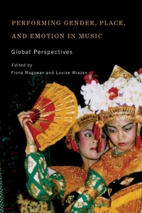 Abbildung von: Performing Gender, Place, and Emotion in Music - University of Rochester Press