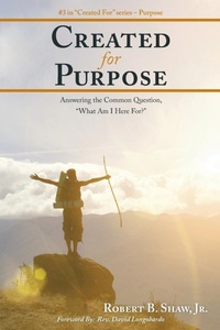 Enlarge image Cover: Created for Purpose - Westbow Press