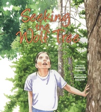 Enlarge image Cover: Seeking the Wolf Tree - Taylor Trade Publishing