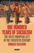 Cover: One Hundred Years of Socialism - I.B. Tauris
