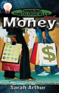 Enlarge image Cover: Thinking Theologically About Money Student - Abingdon Press