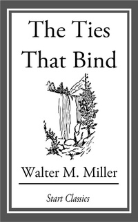 Enlarge image Cover: The Ties That Bind - Start Classics