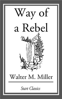Enlarge image Cover: Way of a Rebel - Start Classics