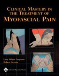 Abbildung von: Clinical Mastery in the Treatment of Myofascial Pain - Lippincott Williams and Wilkins