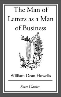 Enlarge image Cover: The Man of Letters as a Man of Busine - Start Classics