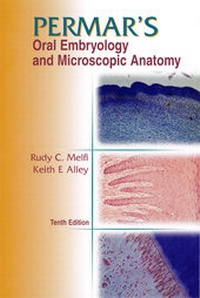 Abbildung von: PERMAR'S ORAL EMBRYOLOGY AND MICROSCOPIC ANATOMY - Lippincott Williams and Wilkins