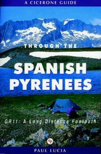 Enlarge image Cover: Through the Spanish Pyrenees - Cicerone Press