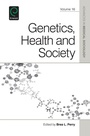 Cover: Genetics, Health, and Society - Emerald Publishing Limited