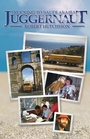 Cover: Juggernaut: Trucking to Saudi Arabia - Old Pond Books