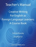 Cover: Teacher's Manual - Creative Writing for English as Foreign Language Learners: A Course Book - Cranmore Publications