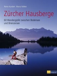Abbildung von: Zürcher Hausberge - AZ Fachverlage