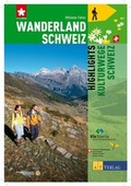 Cover: Wanderland Schweiz - Highlights Kulturwege Schweiz - AT Verlag