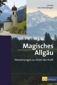 Abbildung von: Magisches Allgäu - AZ Fachverlage