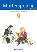 Cover: Muttersprache plus - Allgemeine Ausgabe 2012 f&uuml;r Berlin, Brandenburg, Mecklenburg-Vorpommern, Sachsen-Anhalt, Th&uuml;ringen - 9. Schuljahr - Volk und Wissen Verlag