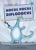 Cover: Hocus Pocus Diplodocus - Maverick Arts Publishing