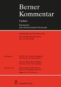 Cover: Berner Kommentar Update Die juristischen Personen, Art. 52-89c ZGB - St&auml;mpfli Verlag AG