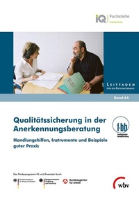 Abbildung von: Qualitätssicherung in der Anerkennungsberatung - wbv Media