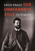 Cover: Der unbekannte Zille - Vergangenheitsverlag