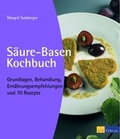 Cover: S&auml;ure-Basen-Kochbuch - AT Verlag