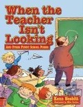 Cover: When the Teacher Isn't Looking - Simon & Schuster