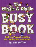 Cover: The Wiggle & Giggle Busy Book - Simon & Schuster