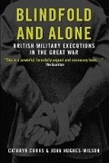 Cover: Blindfold and Alone - Weidenfeld Military