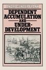 Cover: Dependent Accumulation and Underdevelopment - Palgrave Macmillan