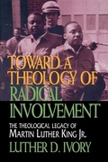 Cover: Toward a Theology of Radical Involvement - Abingdon Press