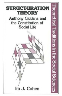 Enlarge image Cover: Structuration Theory - Palgrave Macmillan