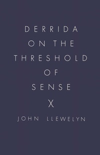 Enlarge image Cover: Derrida on the Threshold of Sense - Palgrave Macmillan