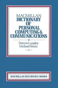 Enlarge image Cover: Macmillan Dictionary of Personal Computing and Communications - Palgrave Macmillan