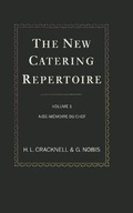 Cover: The New Catering Repertoire: Chef's Aide-memoire v. 1 - Palgrave Macmillan