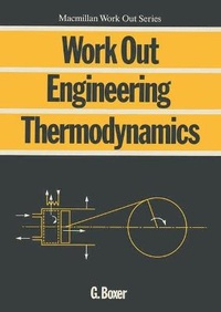 Enlarge image Cover: Work Out Engineering Thermodynamics - Palgrave Macmillan