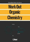 Cover: Work Out Organic Chemistry - Palgrave Macmillan