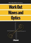 Cover: Work Out Waves and Optics - Palgrave Macmillan