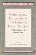 Cover: Rationing and Rationality in the National Health Service - Palgrave Macmillan
