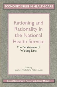 Enlarge image Cover: Rationing and Rationality in the National Health Service - Palgrave Macmillan
