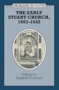 Cover: The Early Stuart Church, 1603-42 - Palgrave Macmillan